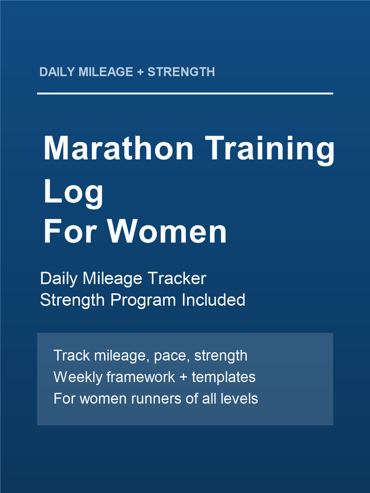 Cover of Marathon Training Log for Women: Daily Mileage and Strength Tracker