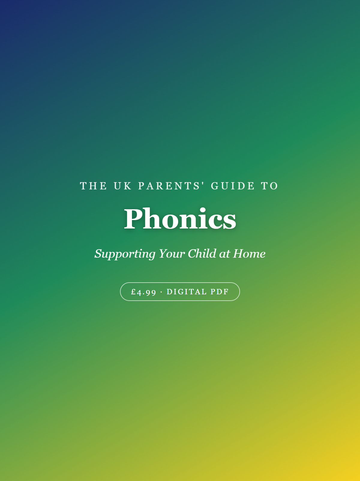 Cover of The UK Parents' Guide to Phonics